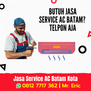 Jasa service AC Batam Batu Aji